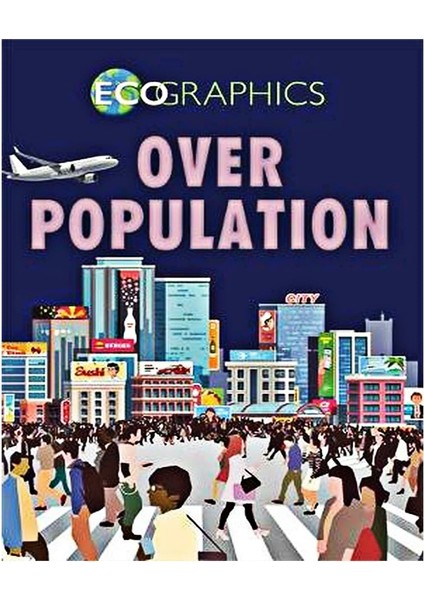 Ecographics - Over Population