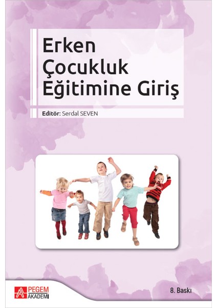 Erken Çocukluk Eğitimine Giriş