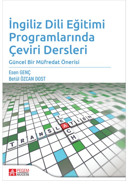 İngilizce Dili Eğitimi Programlarında Çeviri Dersleri