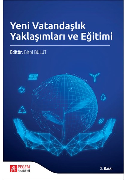 Yeni Vatandaşlık Yaklaşımları ve Eğitimi