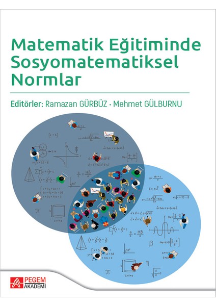 Matematik Eğitiminde Sosyomatematiksel Normlar