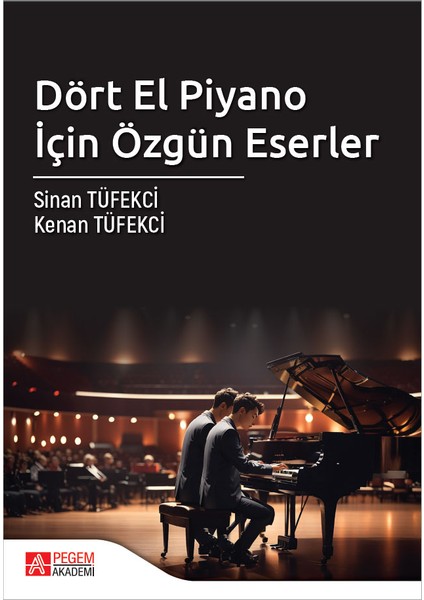 Dört El Piyano İçin Özgün Eserler