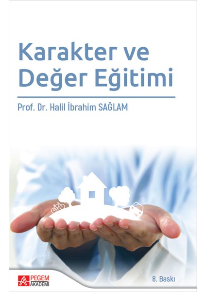 Karakter ve Değer Eğitimi