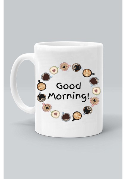 Good Mornıng! Coffee Baskılı Beyaz Klasik Kupa Bardak
