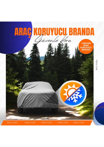Oto Branda Tüm Binek Araçlara Uyumlu Oto Araba Brandası Örtüsü (Sedan - Hatchback - Suv) modelleri