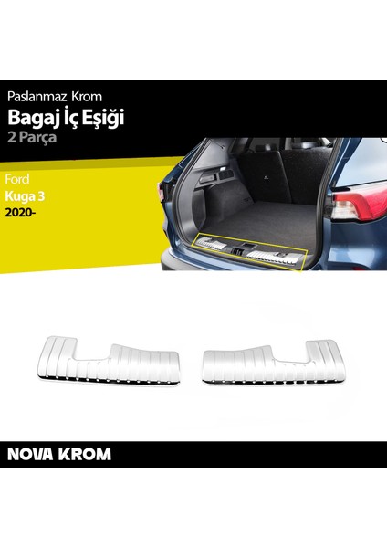 Ford Kuga 3 Krom Bagaj Iç Eşiği 2 Prç. 2020 Üzeri