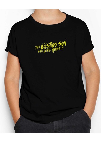 The Bastard Son Siyah Çocuk Tişört