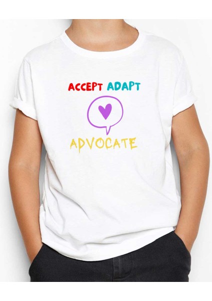 Accept Adapt Advocate Beyaz Çocuk Tişört