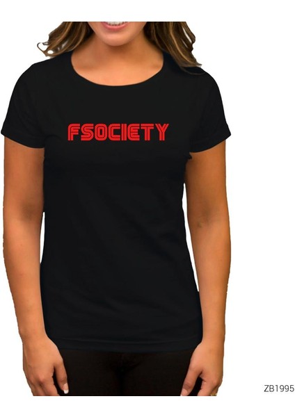 Mr Robot Fsociety Siyah Kadın Tişört