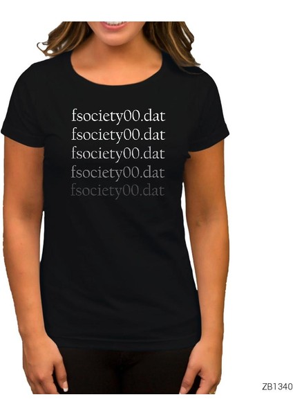Mr. Robot FSOCIETY00.DAT Siyah Kadın Tişört
