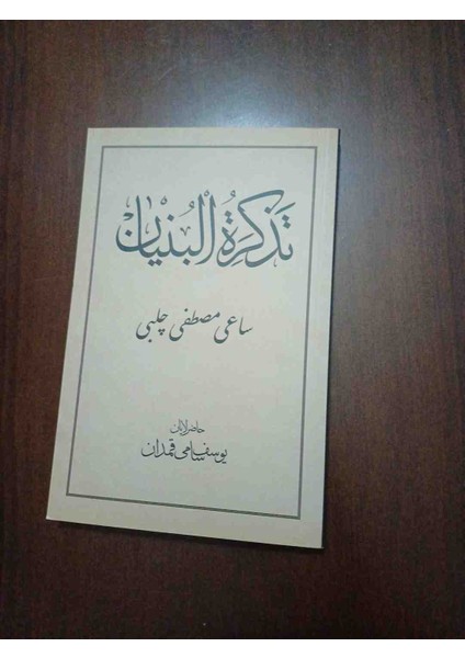 Mustafa Çelebi Tezkiretül Bünyan / Osmanlıca - Türkçe ) modelleri