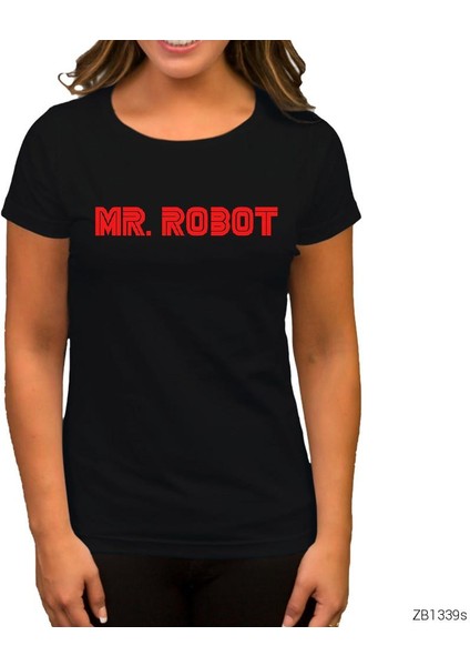 Mr. Robot Siyah Kadın Tişört