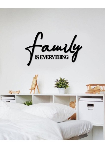 Family Is Everything Duvar Yazısı