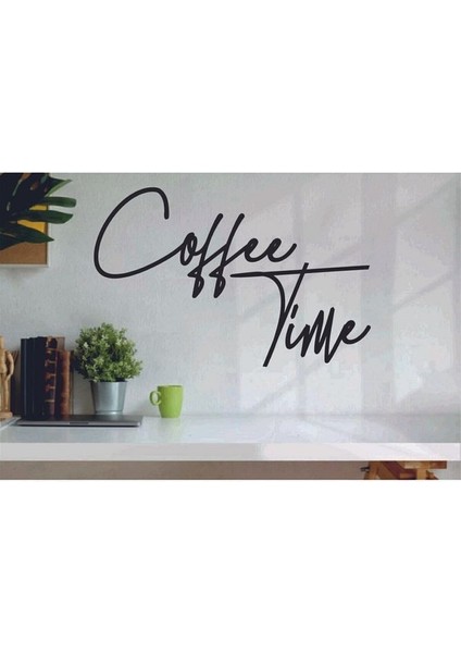 Siyah Ahşap Coffee Time Kahve Zamanı Duvar Süsü Yazısı Mutfak Cafe Için Duvar Dekoru 45 x 30 cm Tablo