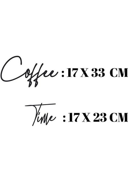 Siyah Ahşap Coffee Time Kahve Zamanı Duvar Süsü Yazısı Mutfak Cafe Için Duvar Dekoru 45 x 30 cm Tablo