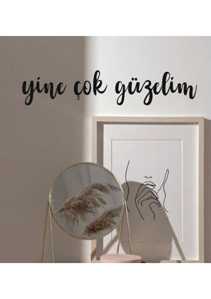 Siyah Ahşap Yine Çok Güzelim Duvar Dekoru - Salon Oturma Yatak Odası Banyo Için 20 x 70 cm Tablo