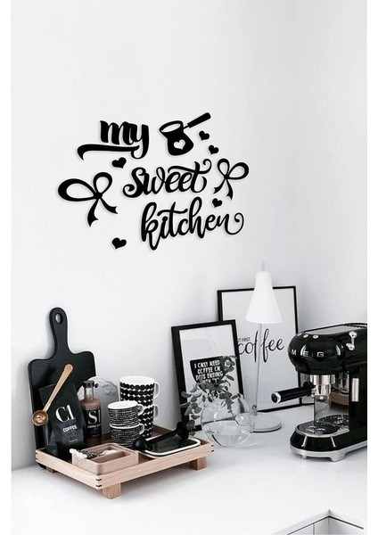Siyah Ahşap My Sweet Kitchen Duvar Dekoru - Mutfak Konsepti Cafe Kahve Köşesi Için 50 x 40 cm Tablo