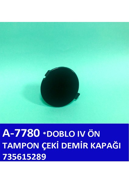 Ön Tampon Çeki Demir Kapağı Doblo Iv
