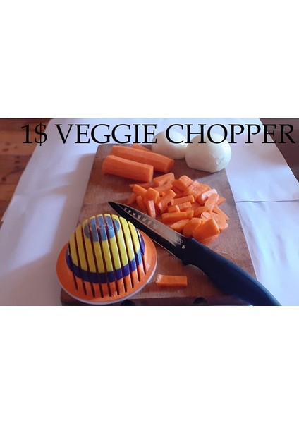 1 $ Vegie Chopper.