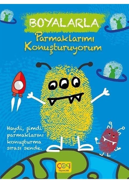 Boyalarla Parmaklarımı Konuşturuyorum - Renkli Parmaklarımla Oynuyorum 2 Kitap