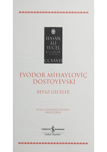 Beyaz Geceler - Fyodor Mihayloviç Dostoyevski