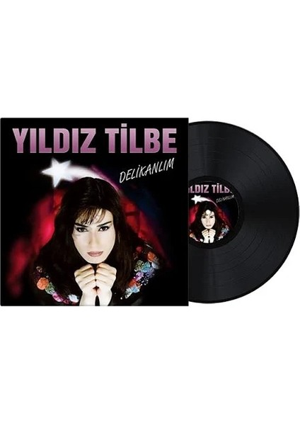 Yıldız Tilbe - Delikanlım Plak modelleri