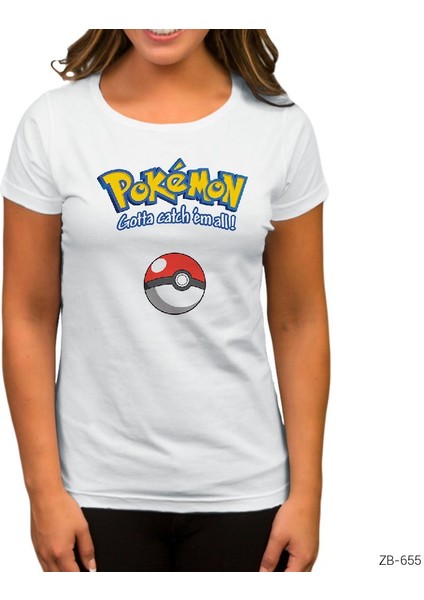 Pokemon Gotta Catch Em All Beyaz Kadın Tişört
