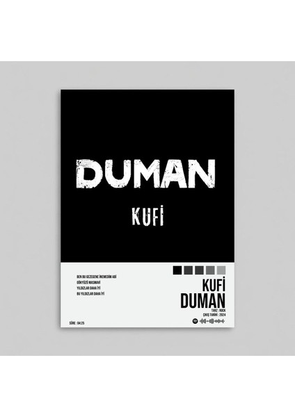 Duman - Kufi Spotify Çerçeveli - Çerçevesiz Poster Tasarım Tablo