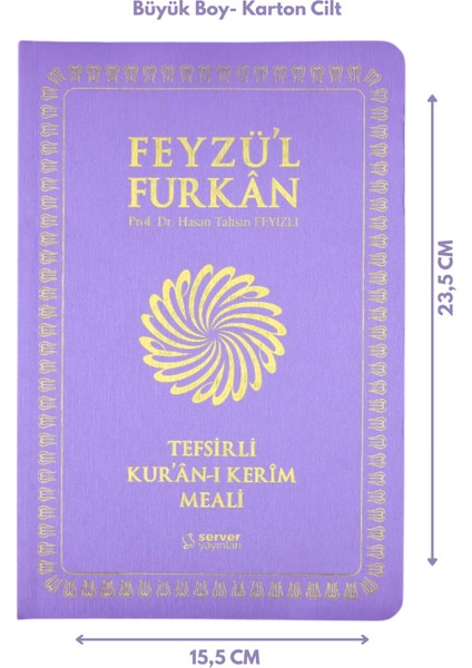 Feyzü'l Furkan Tefsirli Kuranı Kerim Meali Lila (Büyük Boy-Sadece Türkçe Meal-İnce Cilt) fiyatları