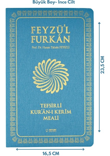 Feyzü'l Furkan Tefsirli Kuranı Kerim Meali Turkuaz (Büyük Boy-Sadece Türkçe Meal-İnce Cilt) fiyatları