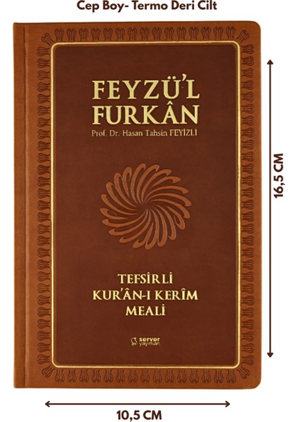 Feyzü'l Furkan Tefsirli Kur'an-ı Kerim Meali (Ciltli) – Taba - Hasan Tahsin Feyizli