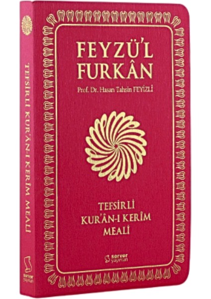Feyzü'l Furkan Tefsirli Kur'an-ı Kerim Meali – Fuşya - Hasan Tahsin Feyizli