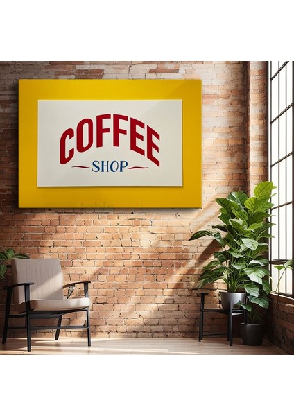 Coffee Shop - Sarı Çerçeveli Kafe Tabelası Kanvas Tablo