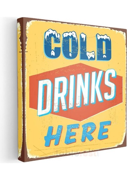 Cold Drinks Here - Retro Yazı Tasarımı Kanvas Tablo