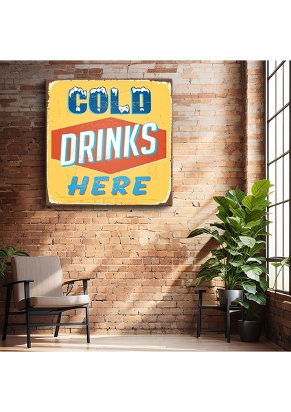 Cold Drinks Here - Retro Yazı Tasarımı Kanvas Tablo