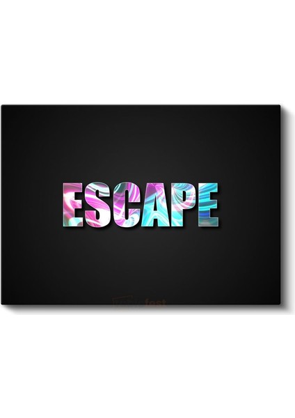 Escape - Holografik Efektli Tipografi Kanvas Tablo fiyatları