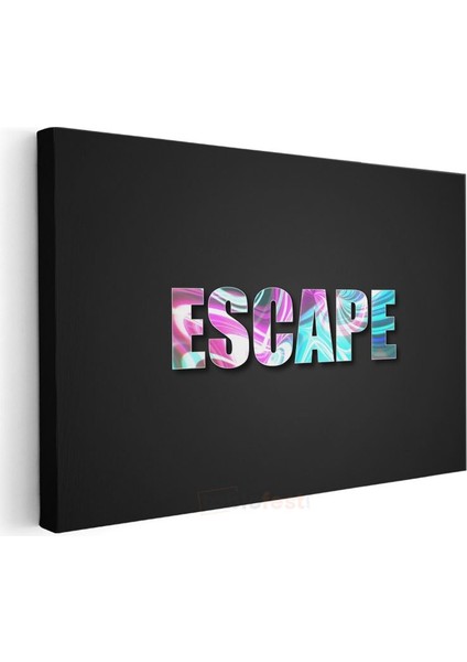 Escape - Holografik Efektli Tipografi Kanvas Tablo modelleri