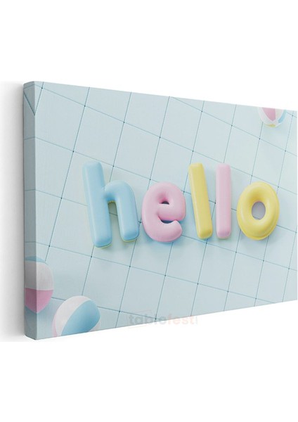 Hello - Pastel Renkli Şişme Harfler Kanvas Tablo modelleri