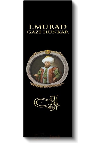 Osmanlı Padişahı - I. Murad Gazi Hünkar Portresi Kanvas Tablo fiyatları