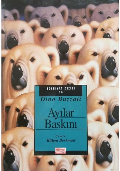 Ayılar Baskını - Dino Buzzati