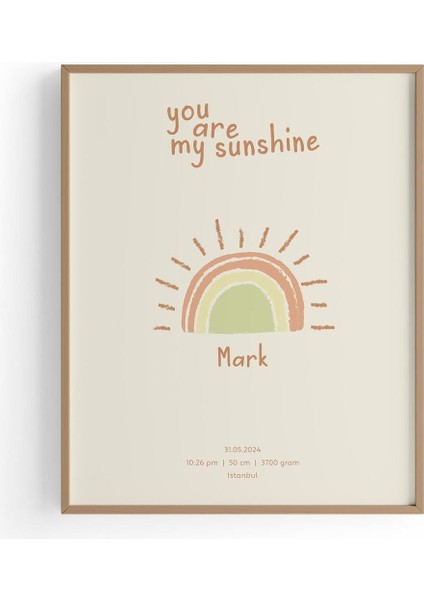 You Are My Sunshine | Çocuk Odası Tablo