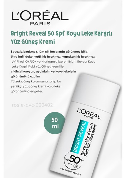3'lü L'oreal Paris Bright Reveal Spf 50+ Koyu Leke Karşıtı Yüz Güneş Kremi 50 ml ve Rosıe