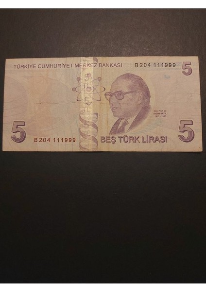 39963680EAFE2BE3B4 5tl Güzel Numara B204 Çt+ Tc Kağıt Para