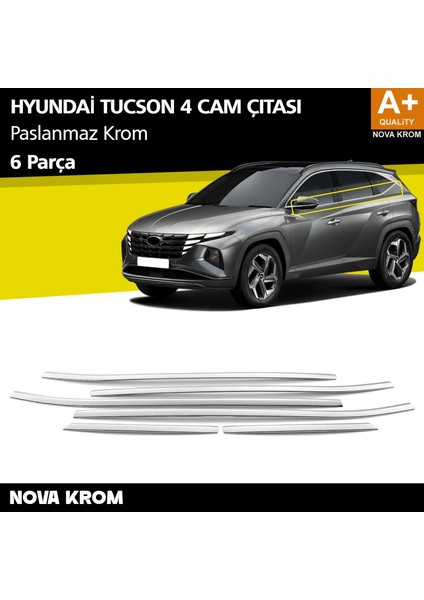 Hyundai Tucson 4 Krom Cam Çıtası 6 Prç. 2021-2024