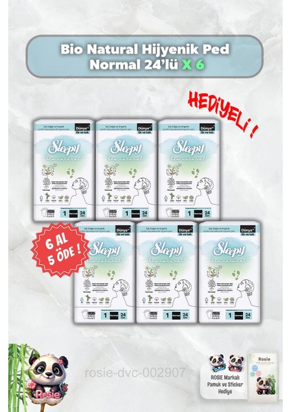 6 Al 5 Öde Bio Natural Hijyenik Ped Normal 24'lü ve Rosie