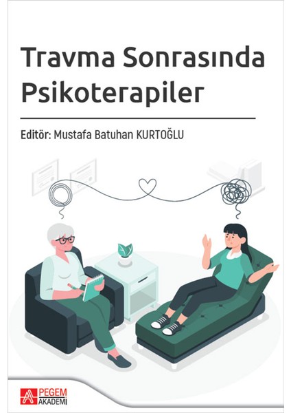 Travma Sonrasında Psikoterapiler
