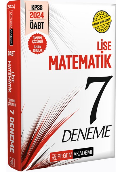 2024 KPSS ÖABT Lise Matematik Öğretmenliği Tamamı Çözümlü 7 Deneme