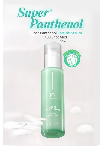 Hassas Ciltler İçin Yoğun Nemlendirici Bakım Serumu Super Panthenol Spicule Serum 100 Shot Mild