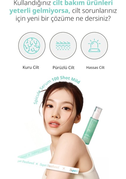 Hassas Ciltler İçin Yoğun Nemlendirici Bakım Serumu Super Panthenol Spicule Serum 100 Shot Mild fiyatları