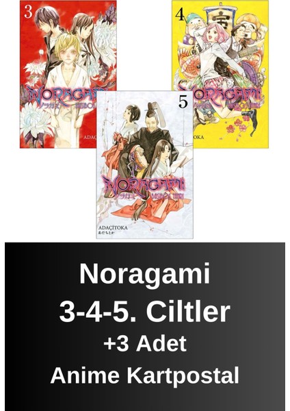 Noragami 3-4-5. Ciltler (3 Kitap) | Anime Kartpostallar